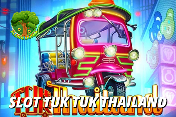 Slot Tuk Tuk Thailand