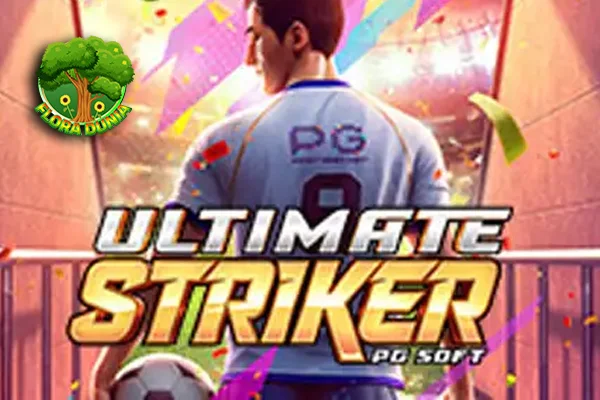 100 Hal di Ultimate Striker Akui Kok Bisa Sipp