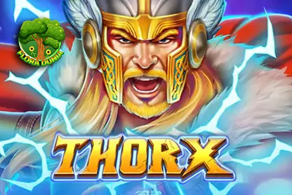 Thor X HP Gregetan Situs Slot Terbaru 2025