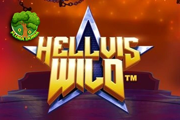 Hellvis Wild Geger 29 Jagat Maya Ajaib